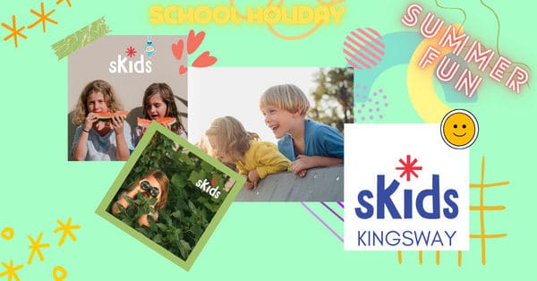 sKids Kingsway summer school holiday programme